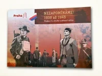 Nezapomínáme! 1939—1945
Praha&nbsp;3 v&nbsp;druhé světové válce
